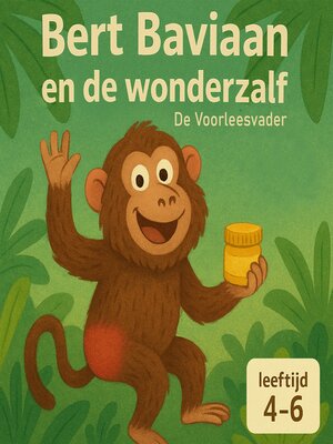 cover image of Bert baviaan en de wonderzalf